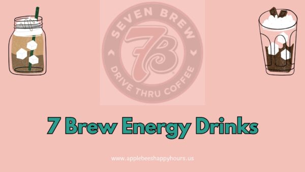 7 Brew Energy Drinks